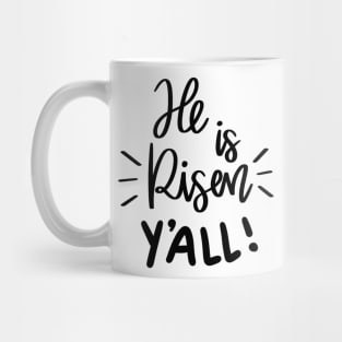 he is risen y'all Mug